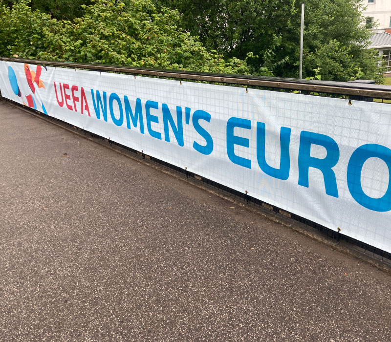 Impression printed & installed external printed banners for the Women’s Euros 2022